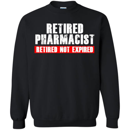 Funny Retired Pharmacist T-shirt Retired Not Expired Black
