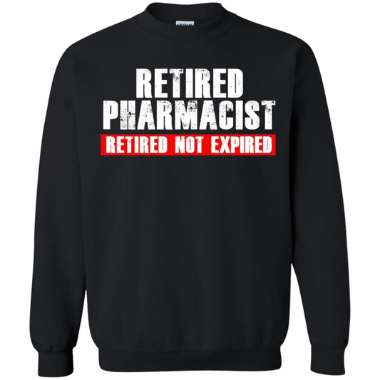 Funny Retired Pharmacist T-shirt Retired Not Expired Black