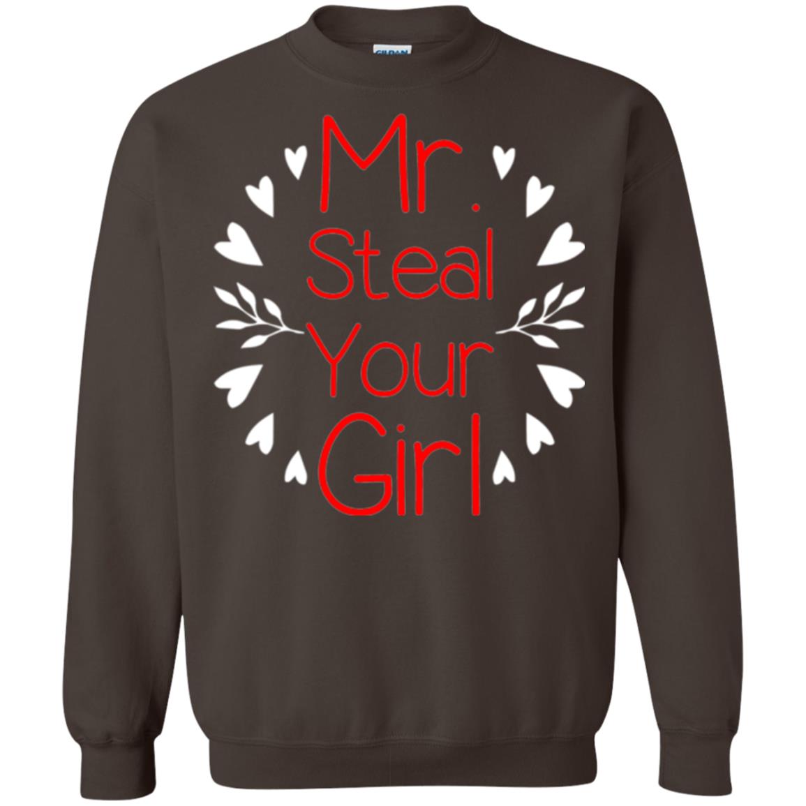 Funny Valentines Day Shirt Mr Steal Your Girl Dark Chocolate