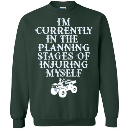 Four Wheeling T-shirt I'm Currently In The Planning Stages Forest Green