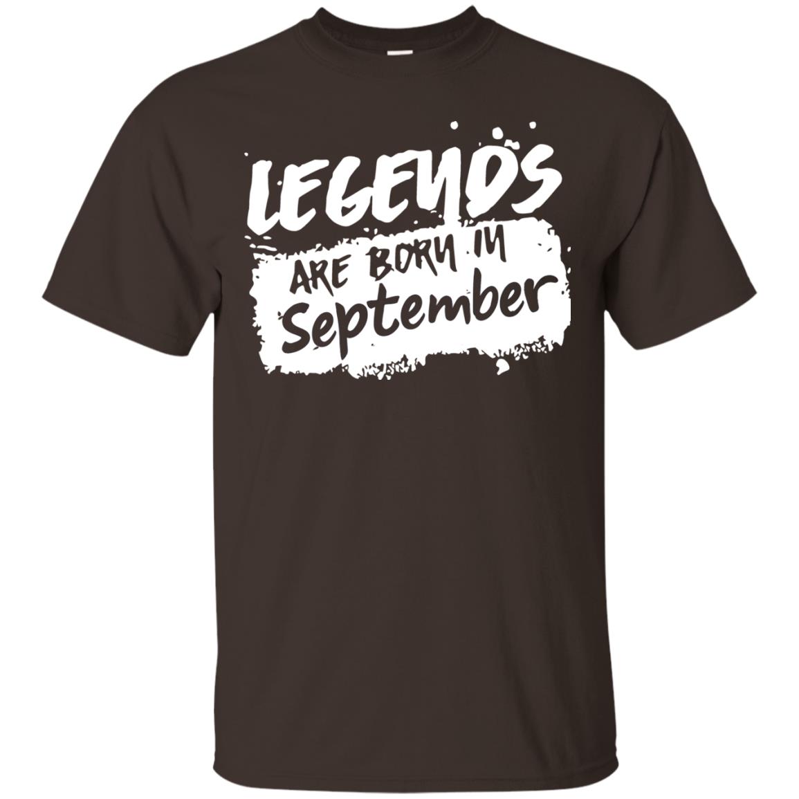 September Birthday Shirt Legends Are Born In September Dark Chocolate
