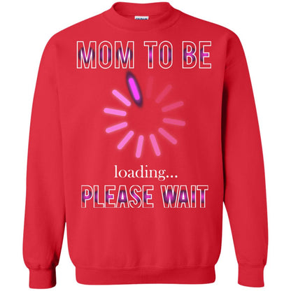 Mommy T-shirt Mom To Be Loading Please Wait Red