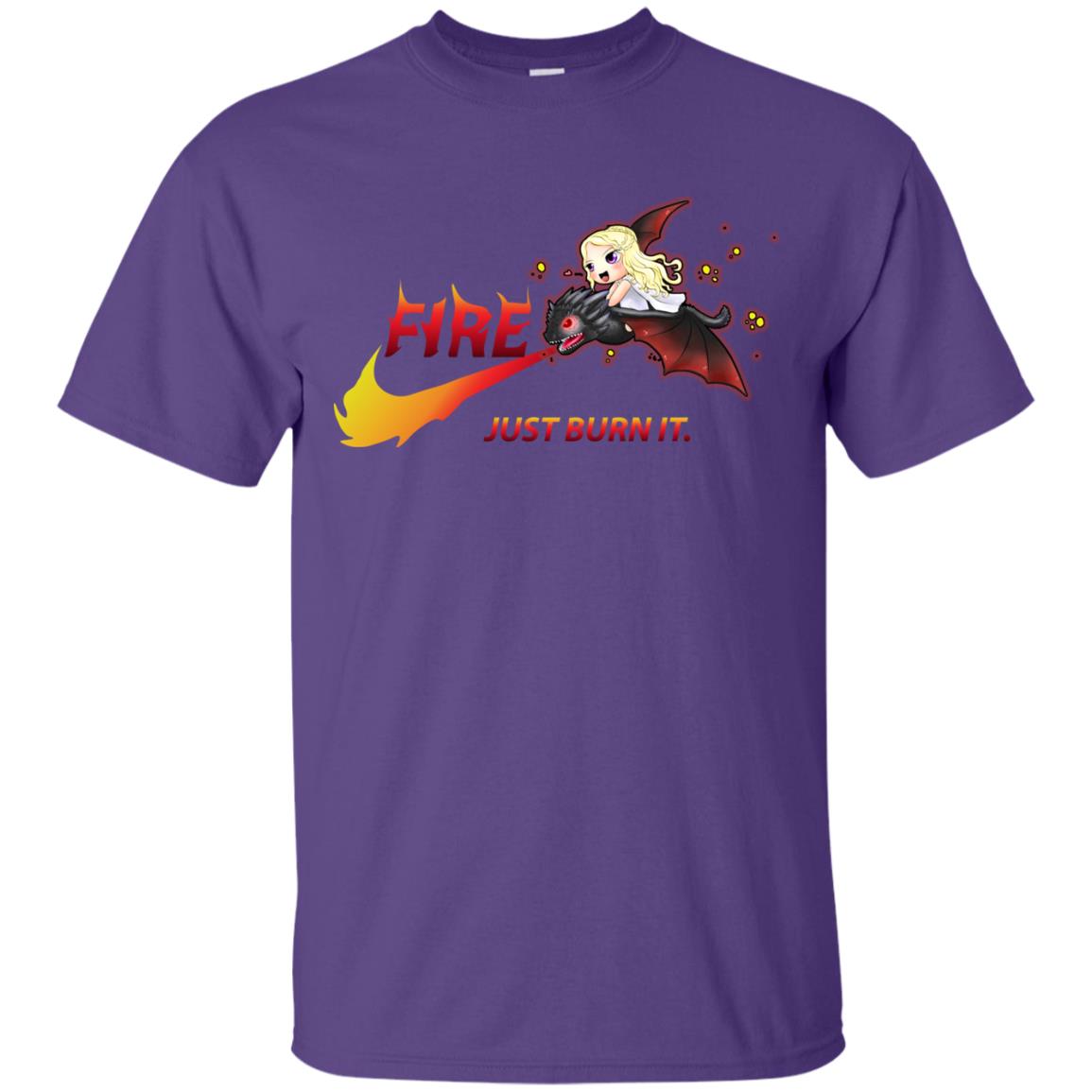 Fire Just Burn It Dany Drogon T-shirt Purple