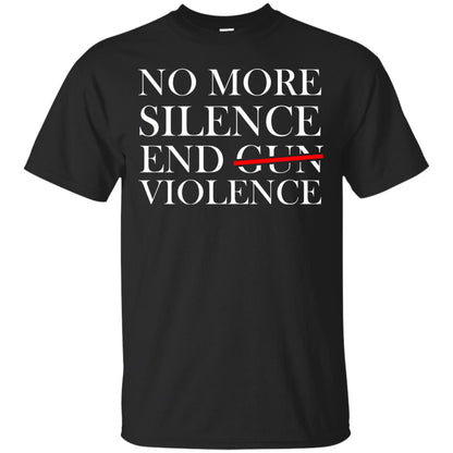 No More Silence End Gun Violence Anti Gun T-shirt Black