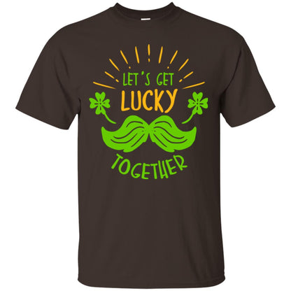 Saint Patrick's Day T-shirt Let's Get Lucky Together Dark Chocolate