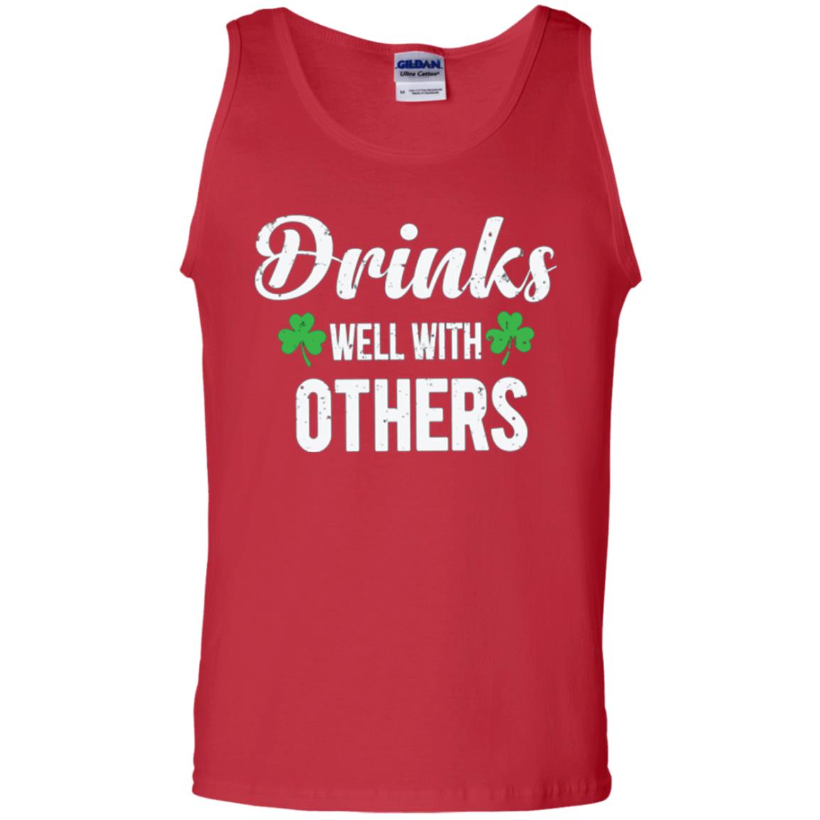 Drinks Well With Others St. Patrick_s Day T-shirt Red