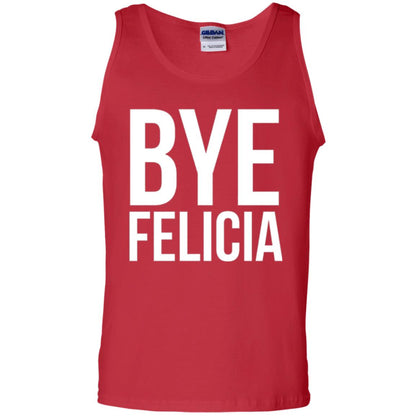 Bye Felicia Funny T-shirt Red