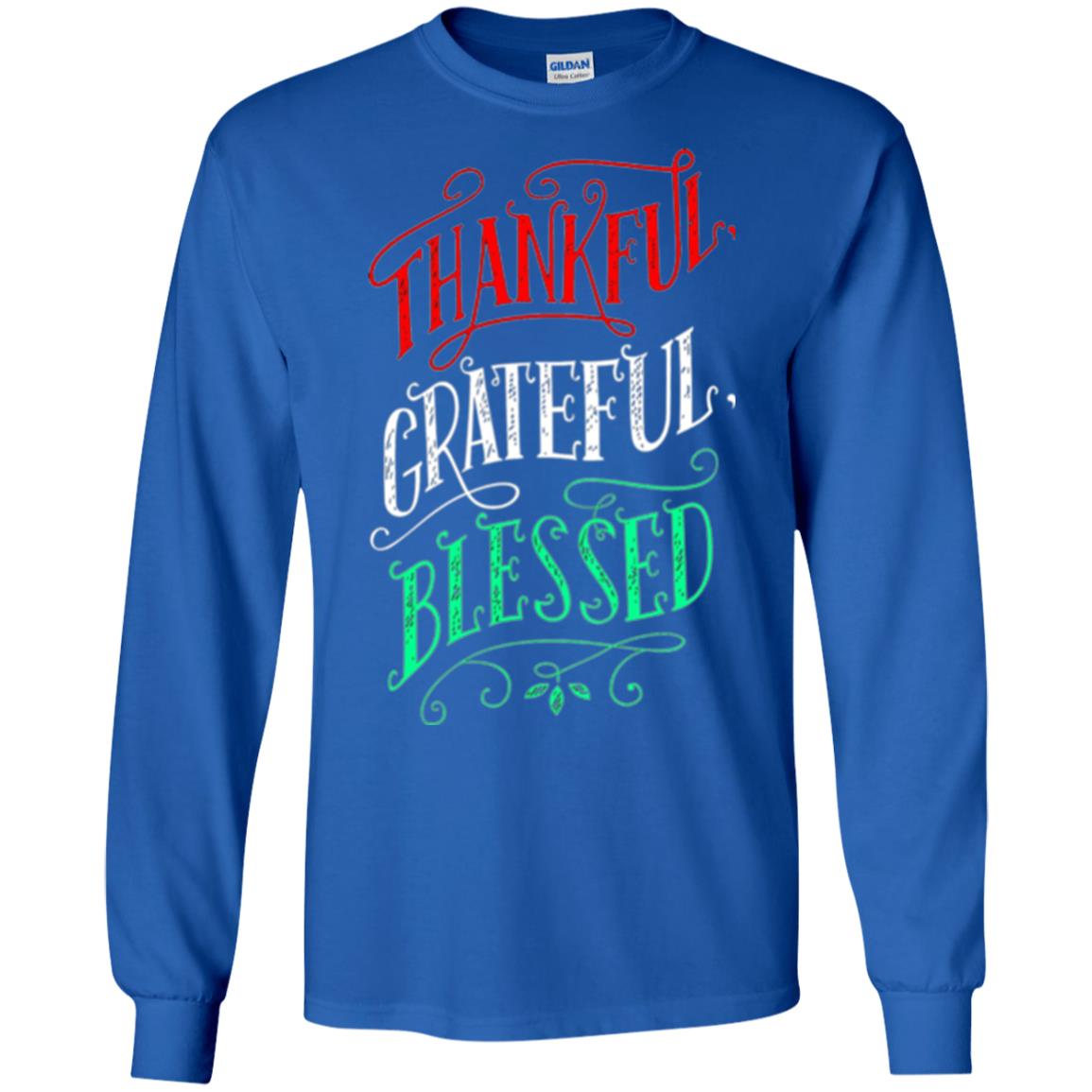 New Year T-shirt Grateful Thankful Blessed Royal