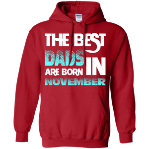 Daddy T-shirt The Best Dads Are Born In November
