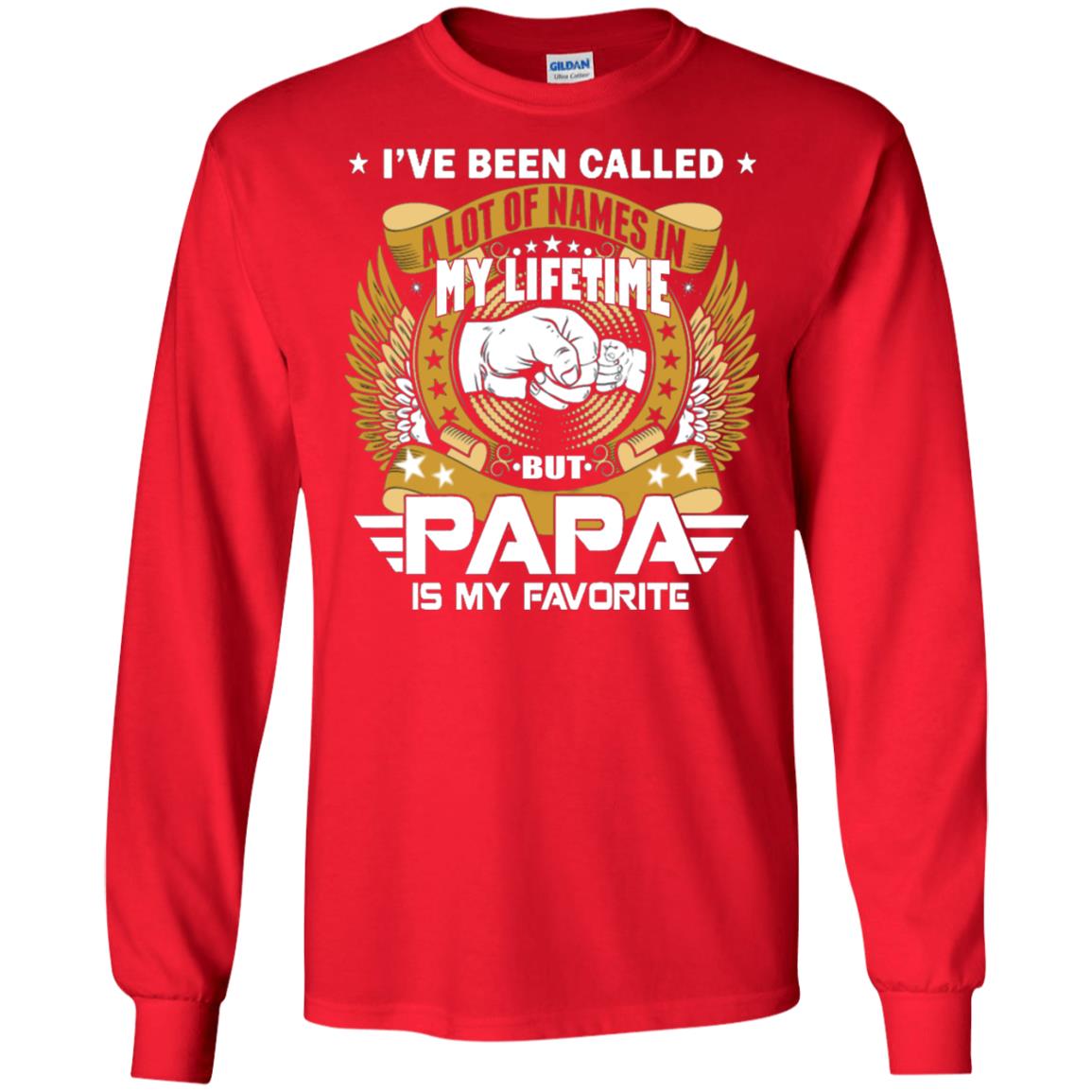 But Papa Is My Favorite Papa Shirt Red