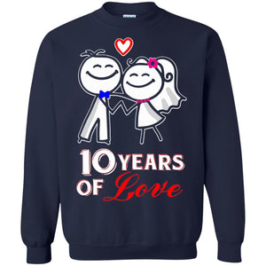 10th Anniversary T-shirt 10 Years Of LoveG180 Gildan Crewneck Pullover Sweatshirt 8 oz.