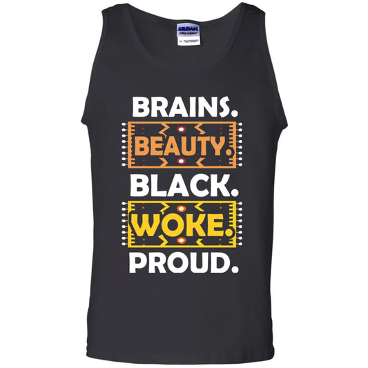 Brains Beauty Black Woke Proud African American T-shirt Black