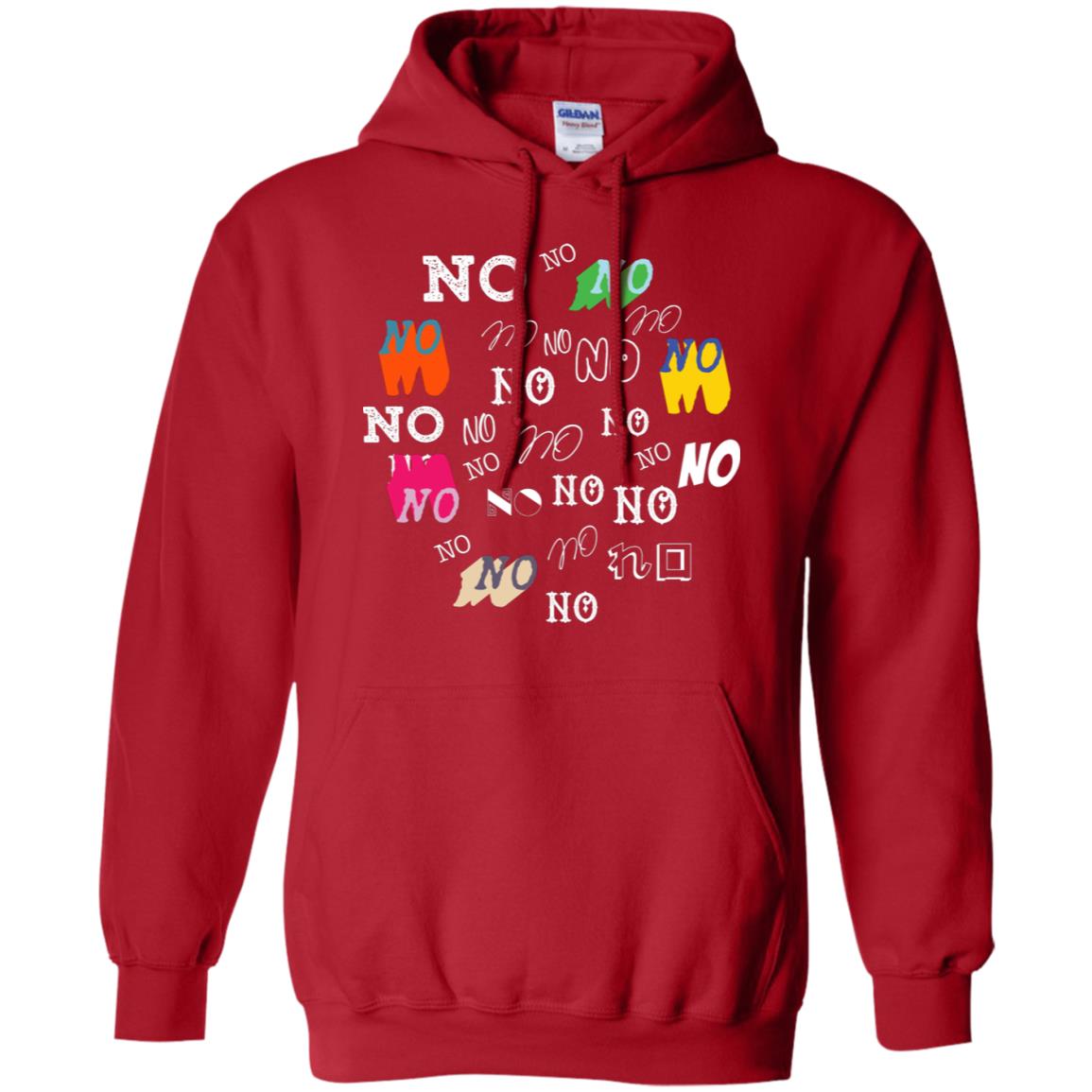 No No No Humor Saying Gift Shirt Red