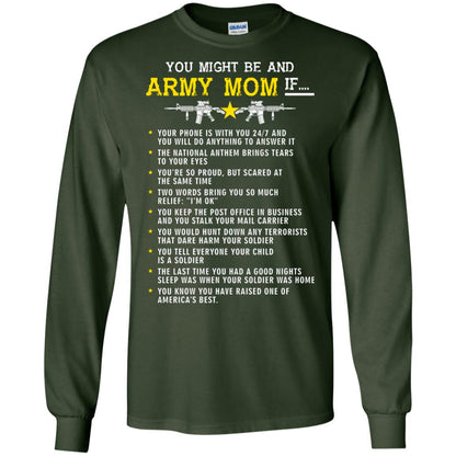 Veteran T-shirt You Might Be An Army Mom If Forest Green
