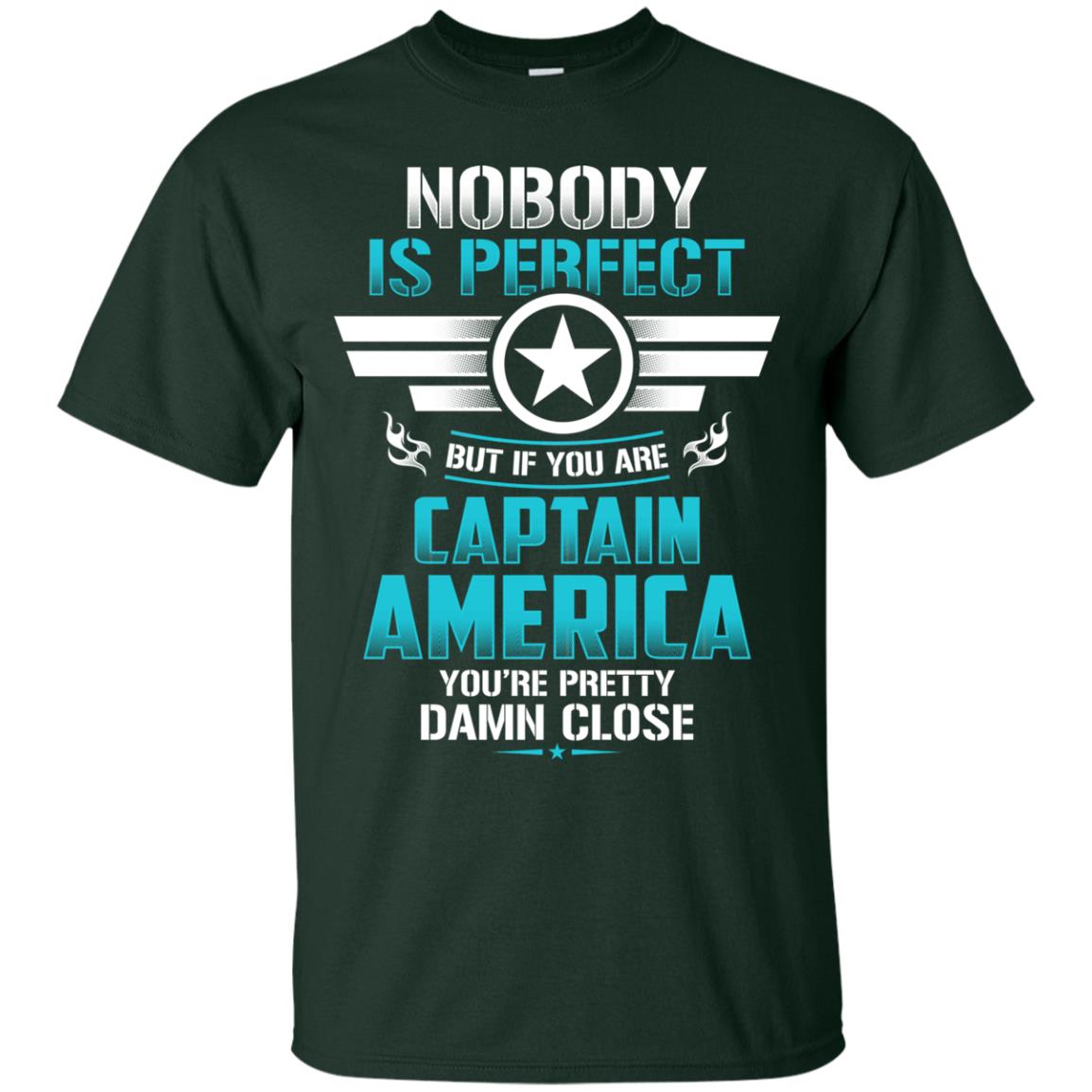 Nobody Is Perfect But If You Are Captain America You_re Pretty Damn Close Movie Fan T-shirt Forest