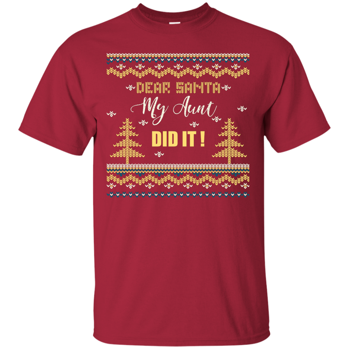 Christmas T-shirt Dear Santa My Aunt Did It Cardinal