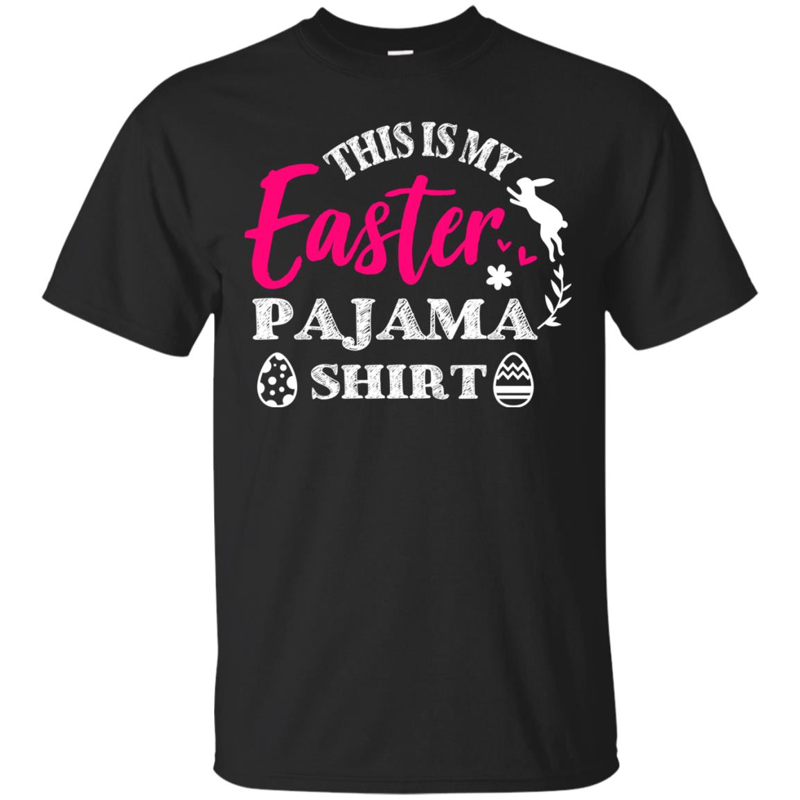This Is My Easter Pajama Shirt Easter Holiday T-shirt Black