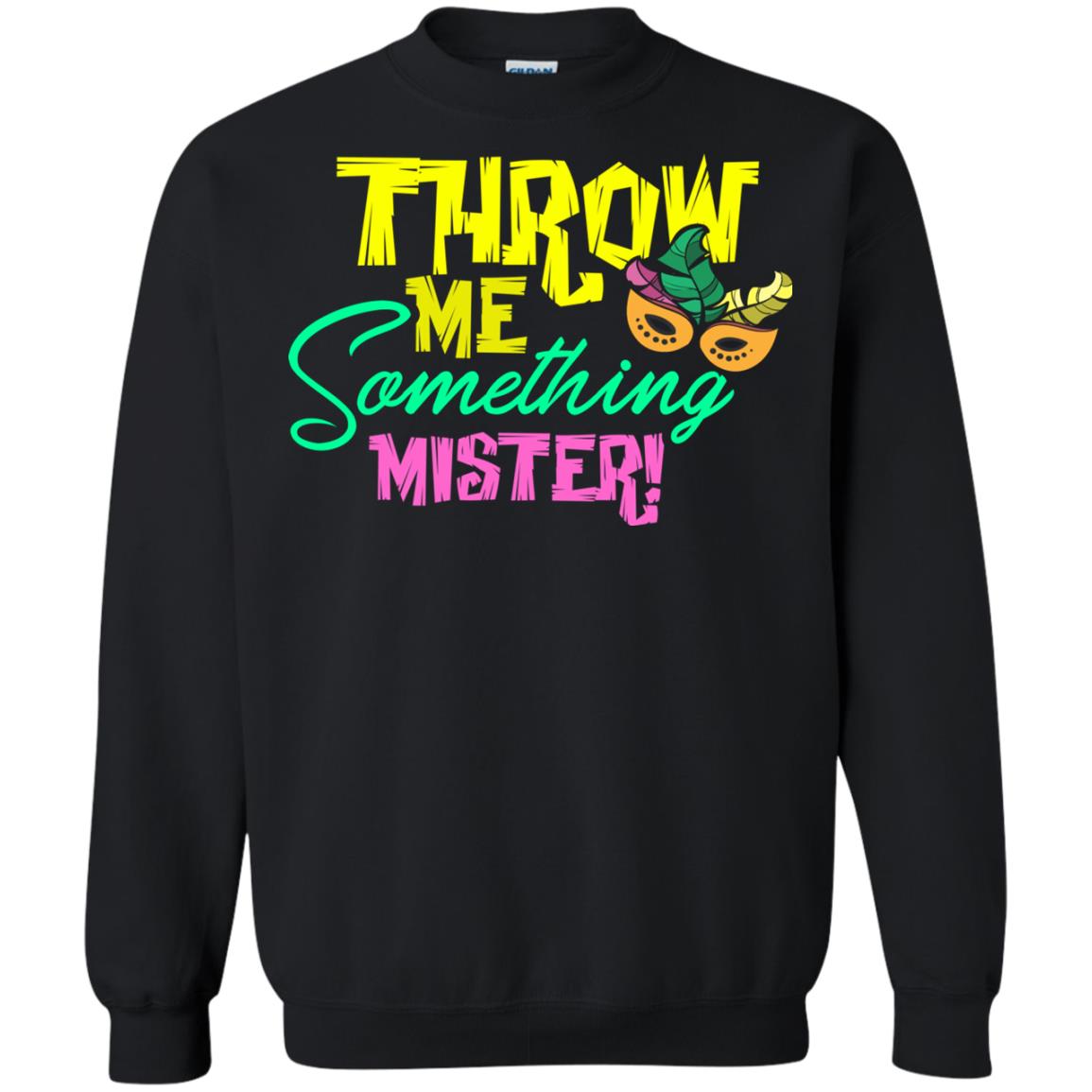 Mardi Gras T-shirt Throw Me Something Mister Black