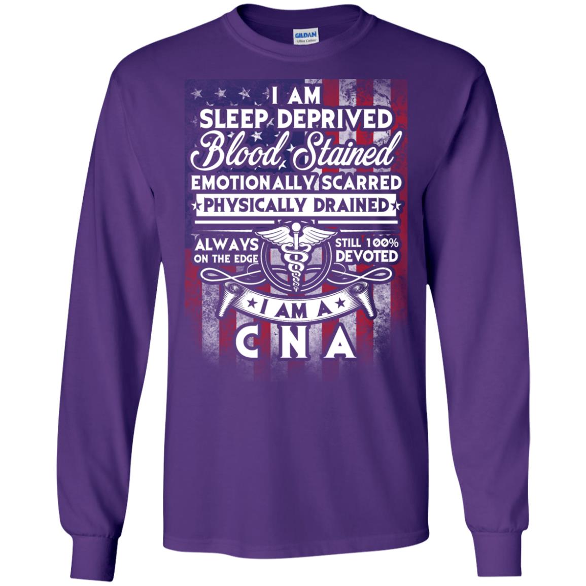 I Am Sleep Deprived Blood Stained I Am Cna Nurse T-shirt Purple