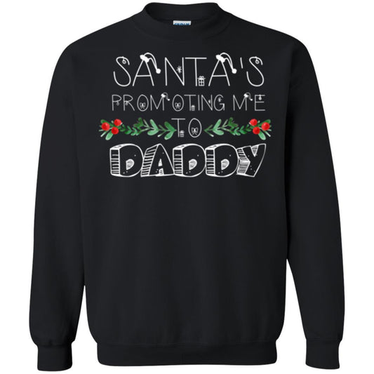 Family Christmas T-shirt Santa's Promoting Me To Daddy Black