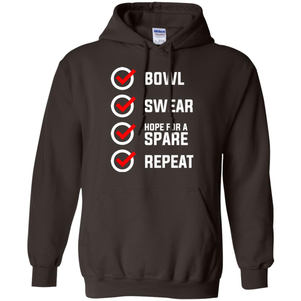 Bowling Lover T-shirt Bowl Swear Hope For A Spare Repeat Dark Chocolate