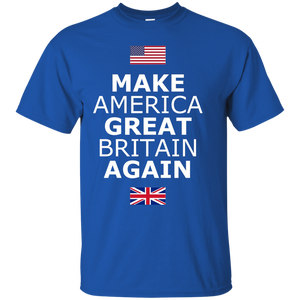 Make America Great Britain Again T-shirt