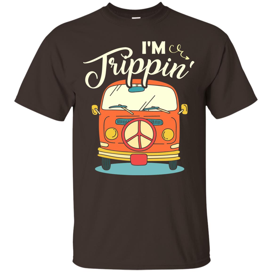 I_m Trippin_ Best Idea Shirt For Travel Holiday Dark Chocolate