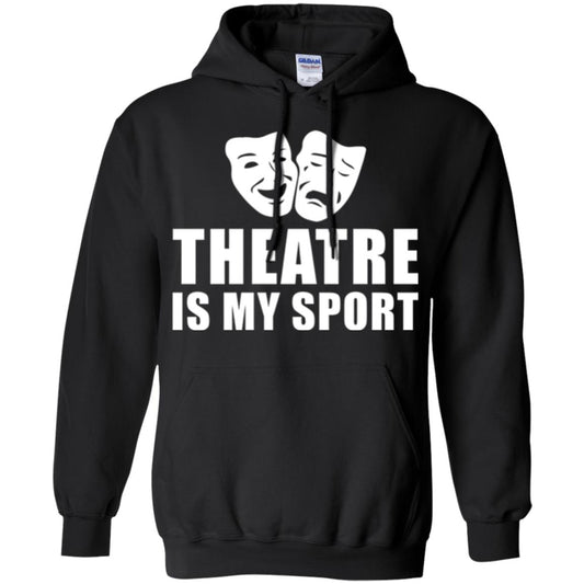 Actor T-shirt Theatre Is My Sport Black