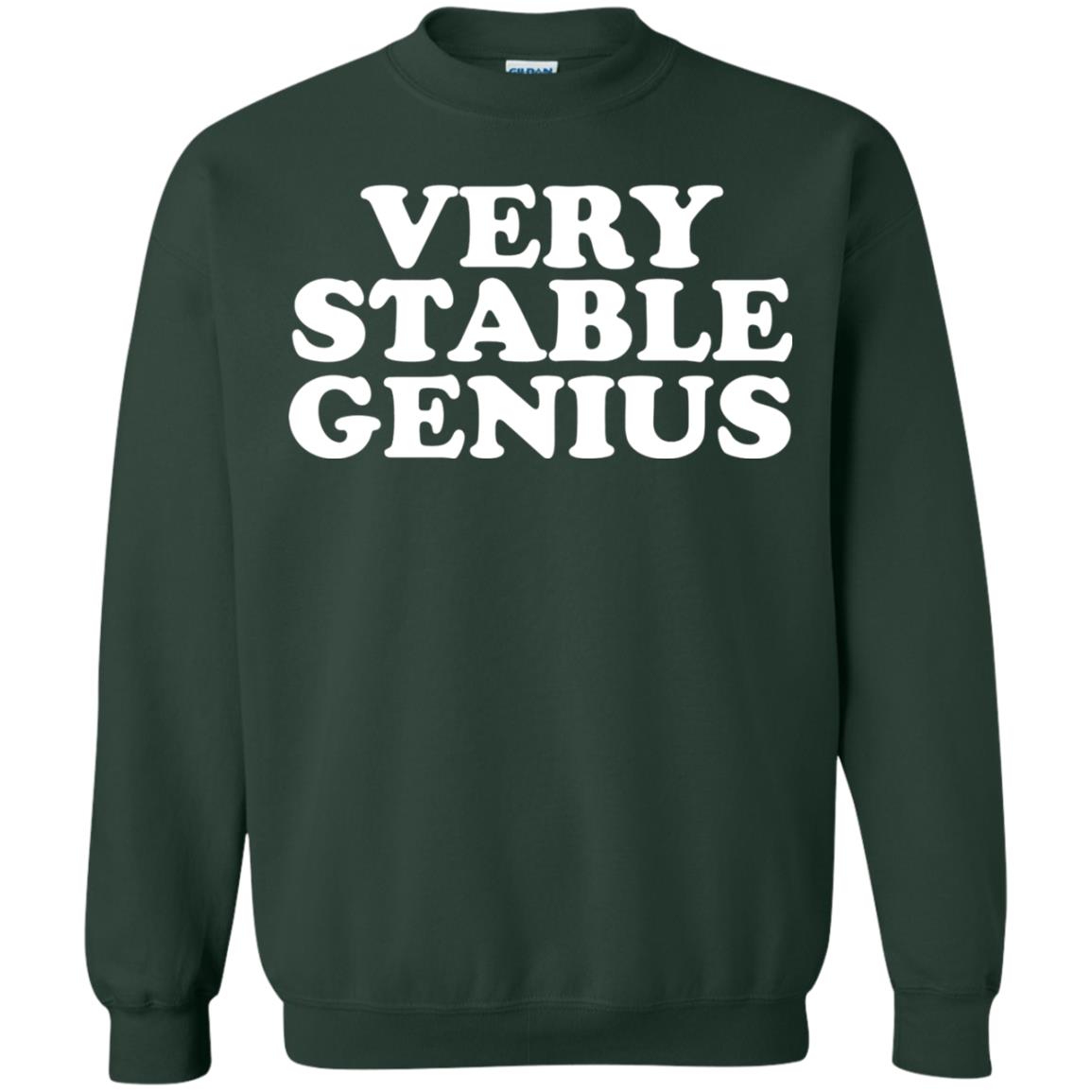 Very Stable Genius T-shirt Forest Green