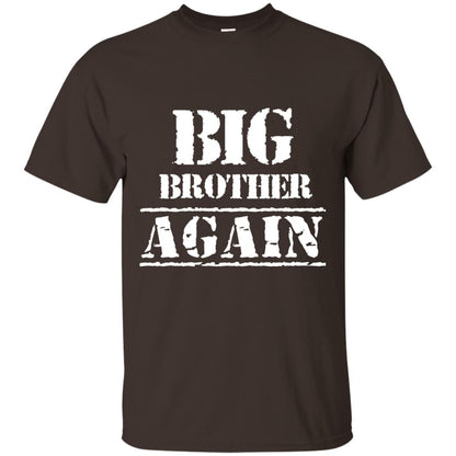 Big Brother Again T-shirt Dark Chocolate