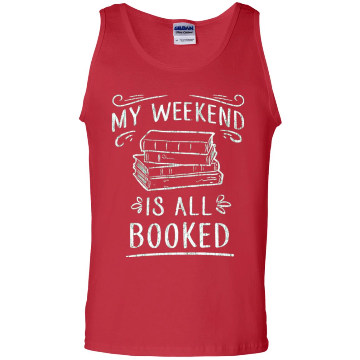Funny Book Lover Tshirt My Weekend Is All Booked T Shirt Red