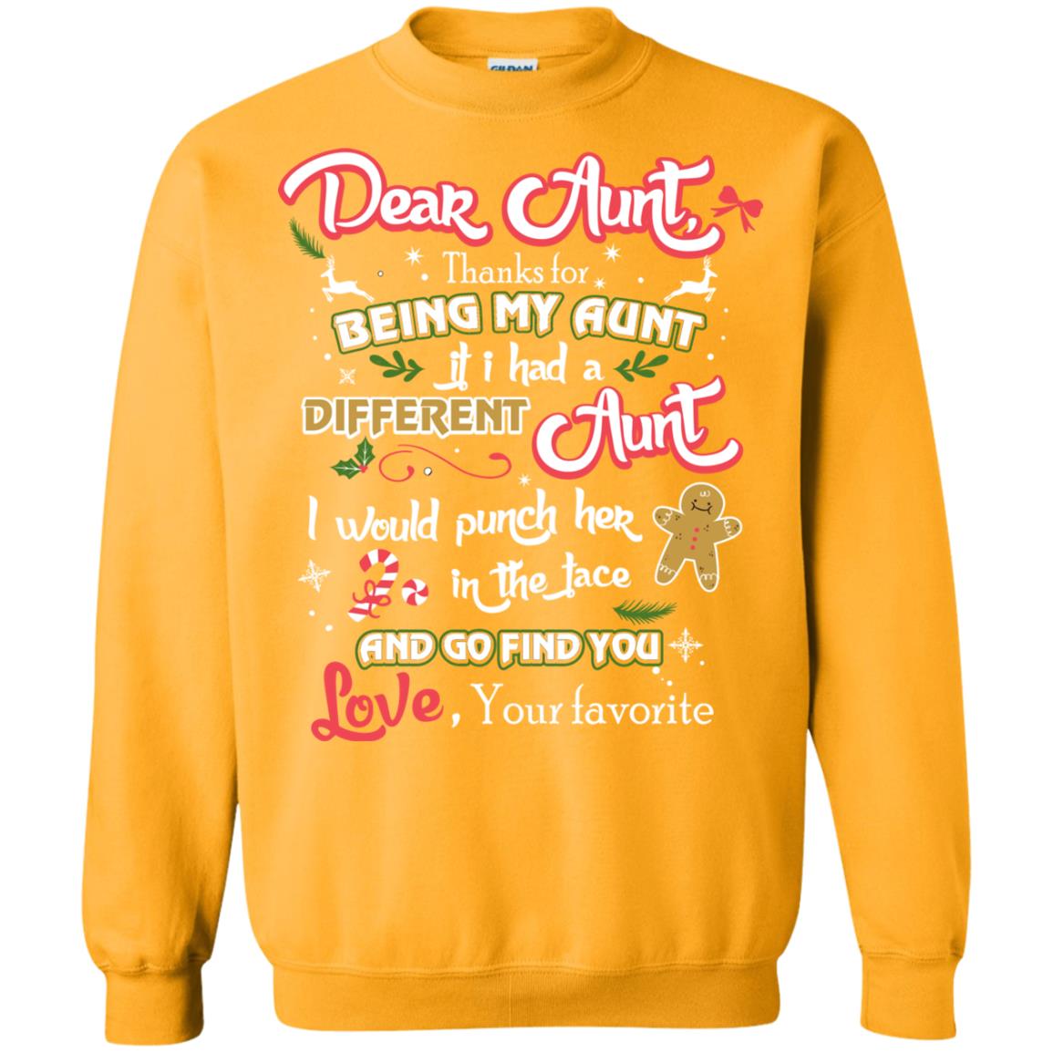 Dear Aunt Thank For Being My Aunt Christmas Holiday T-shirt Gold
