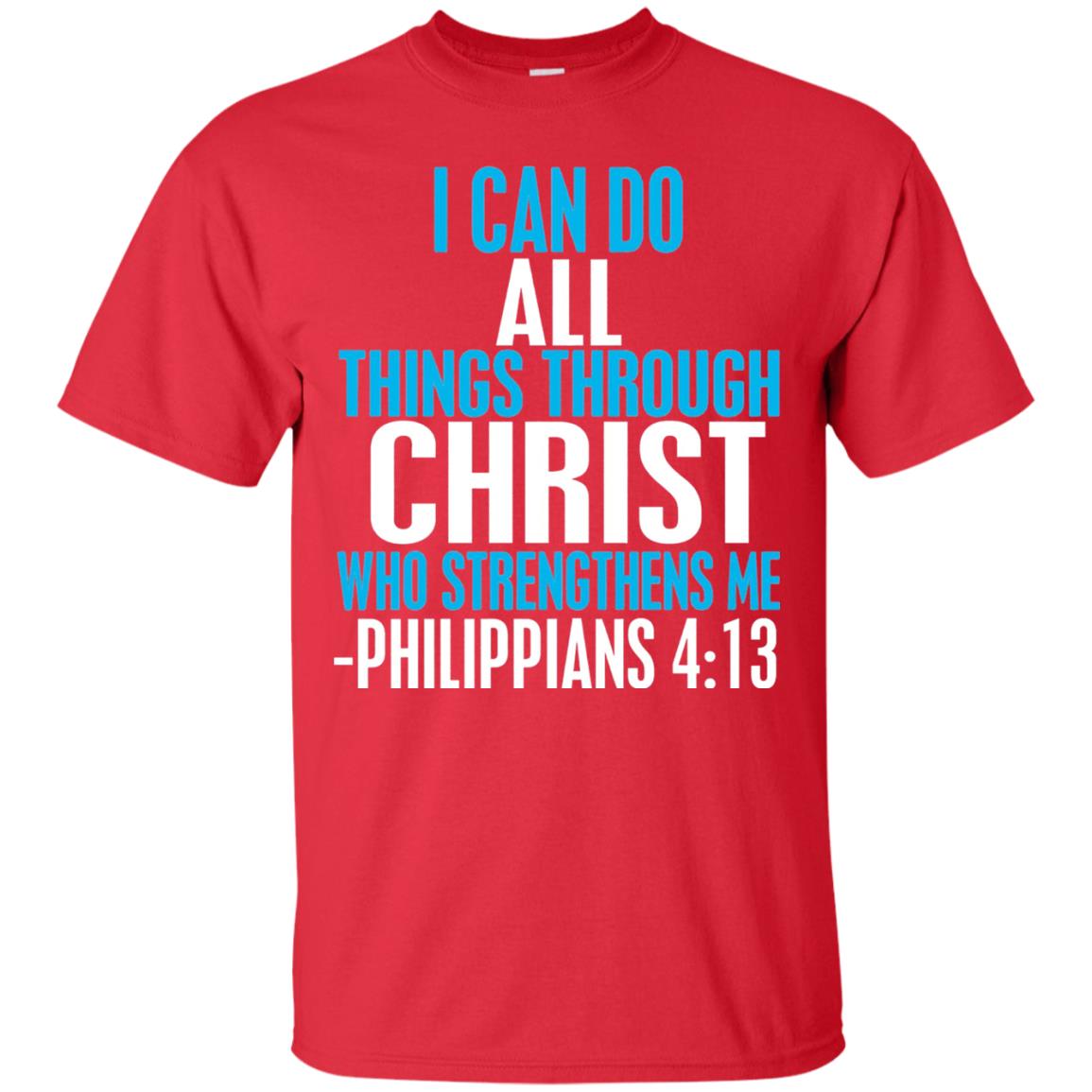 I Can Do All Things Through Christ Christian T-shirt Red