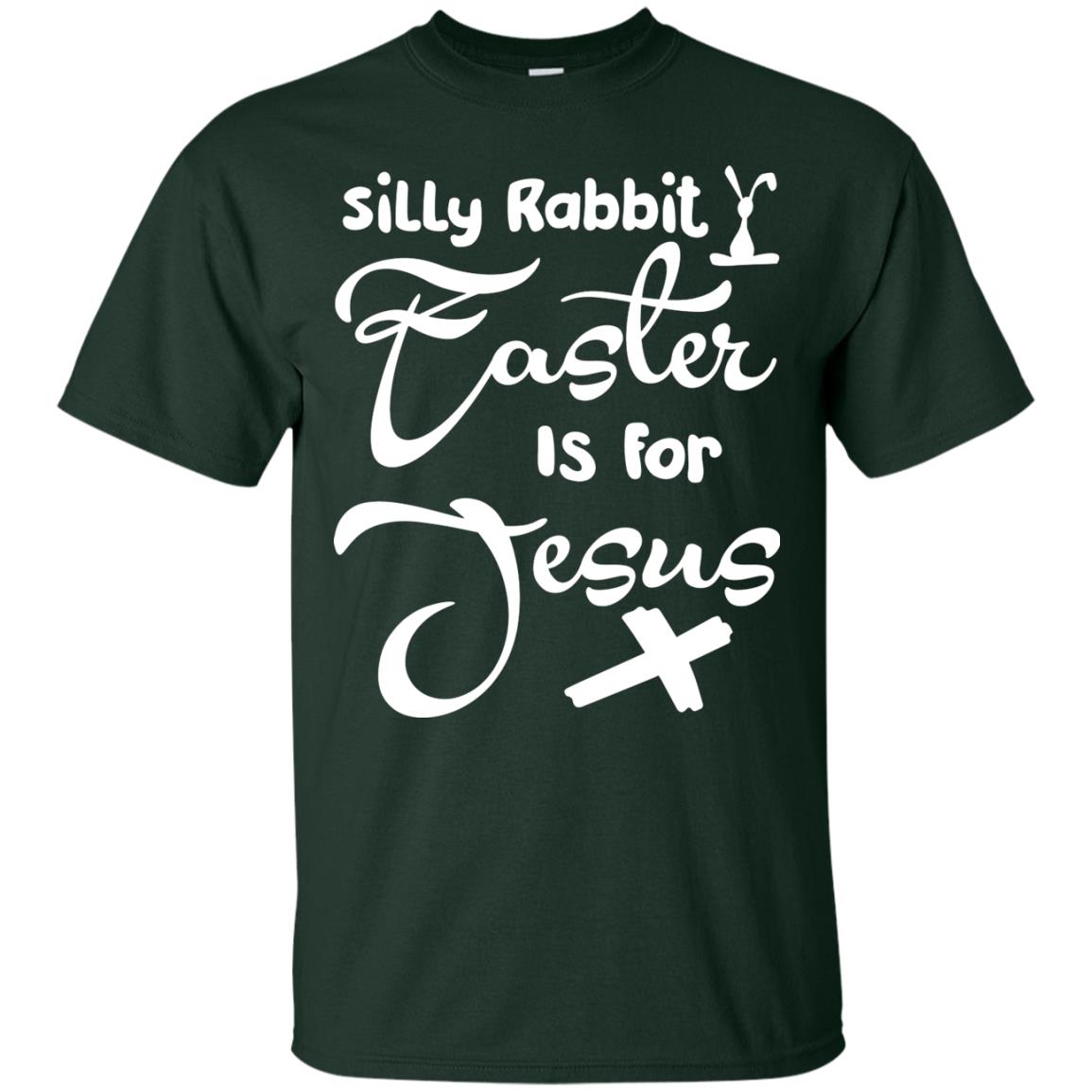Silly Rabbit Easter Is For Jesus Christian T-shirt For Easter Day Forest