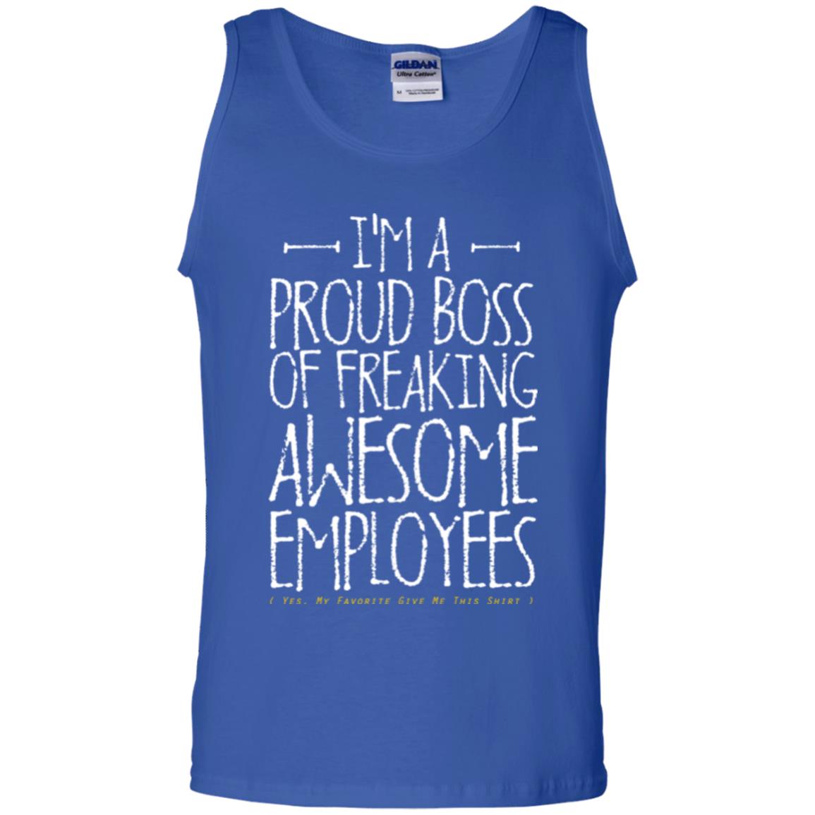 Boss T-shirt I'm A Proud Boss Of Freaking Awesome Employees Royal