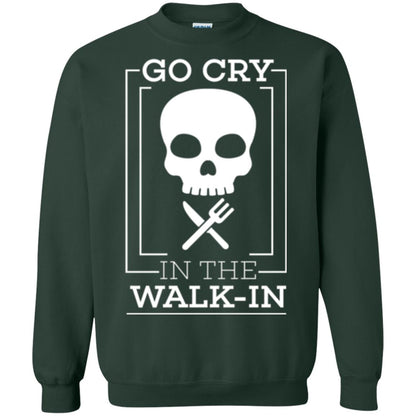 Chef T-shirt Go Cry In The Walk In Forest Green