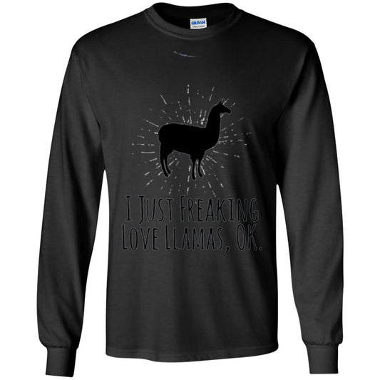 Funny Llama Lovers T-shirt I Just Freaking Love Llamas Ok Black