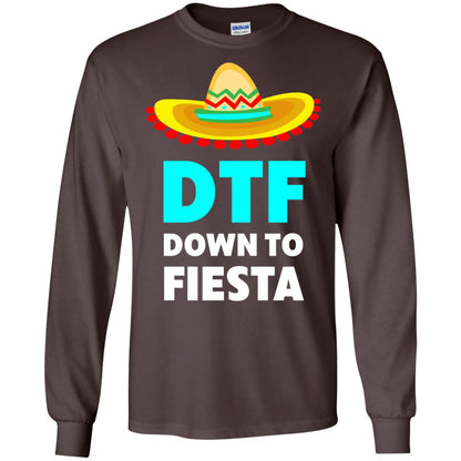 Down To Fiesta Dtf Funny Cinco De Mayo T-shirt Dark Chocolate