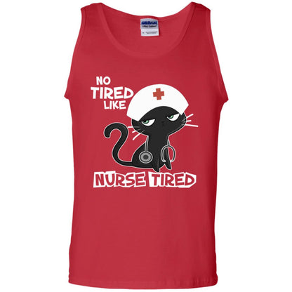No Tired Like Nurse Tired Nursing Idea Shirt Red