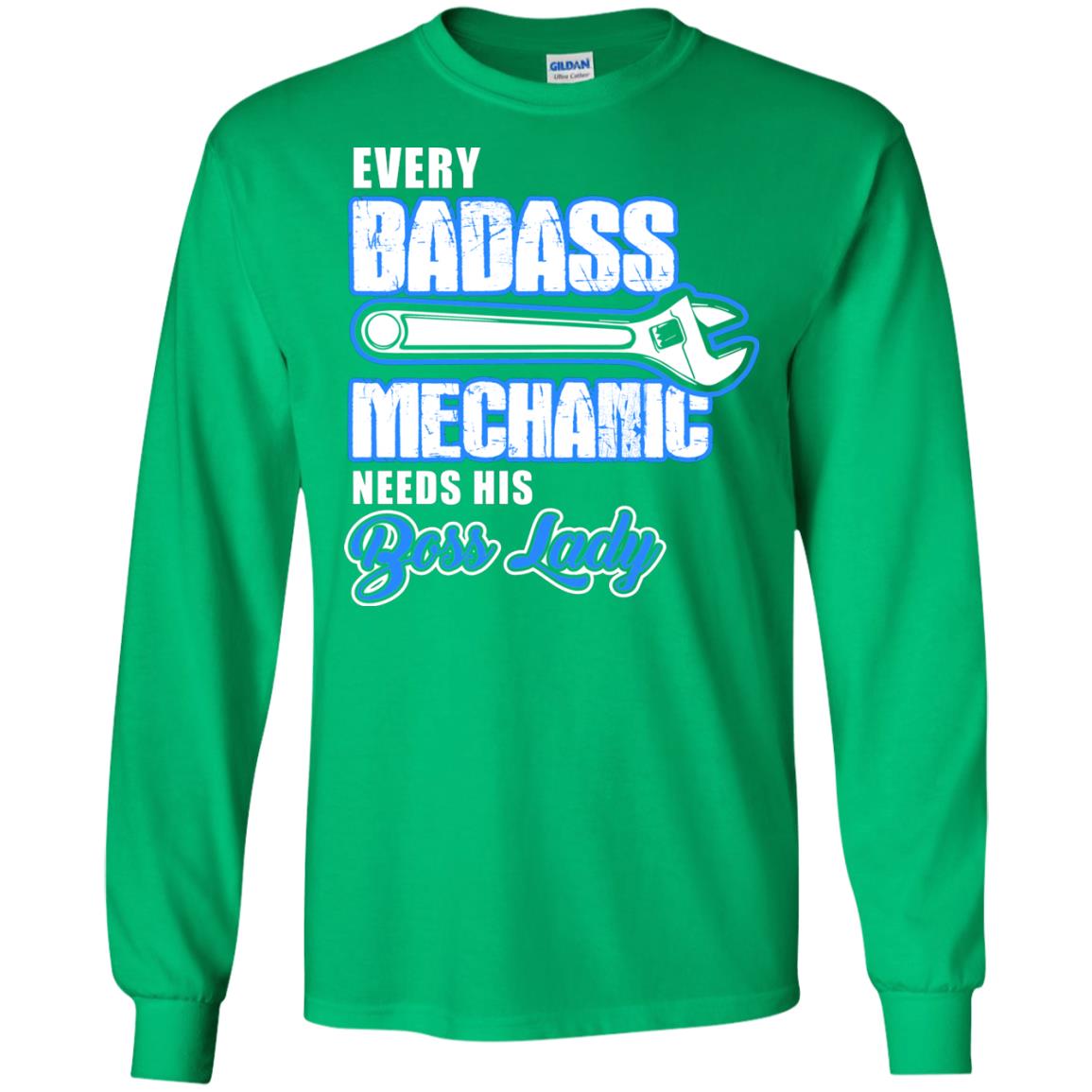 Every Badass Mechanic Needs His Boss Lady Shirt Irish Green
