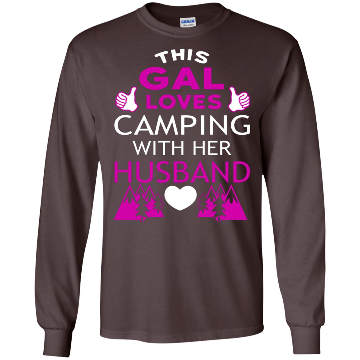 This Gal Loves Camping With Her Husband Wife Shirt Dark Chocolate
