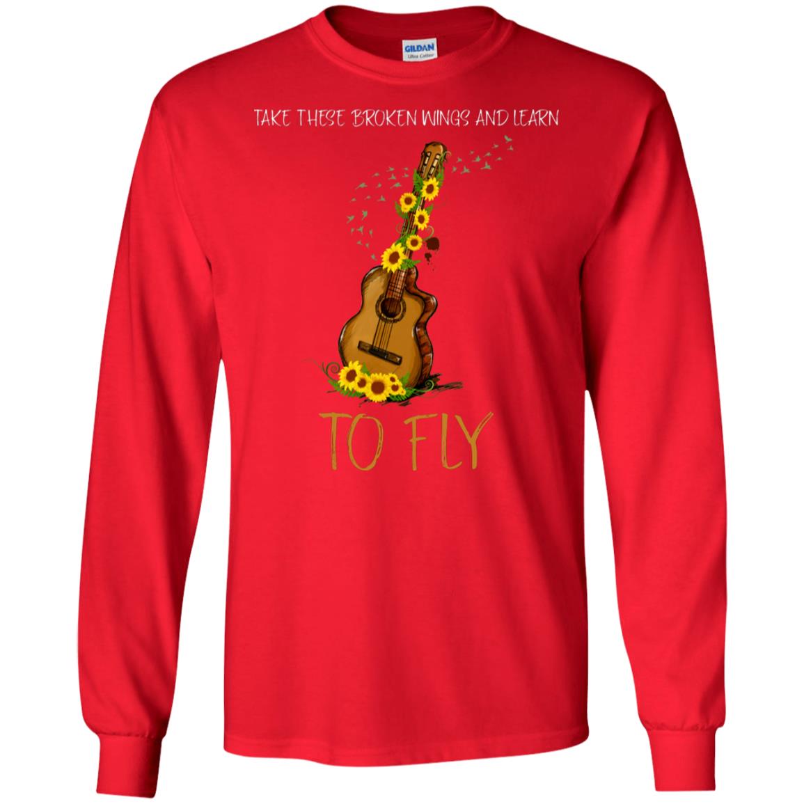 Take These Broken Wings And Learn To Fly Guitar Quote Shirt Red