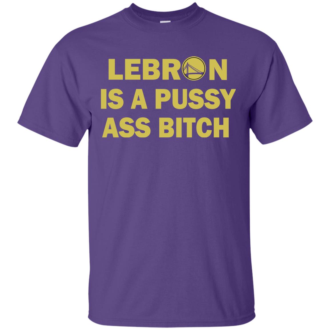 Leborn Is A Pussy Shirt Purple