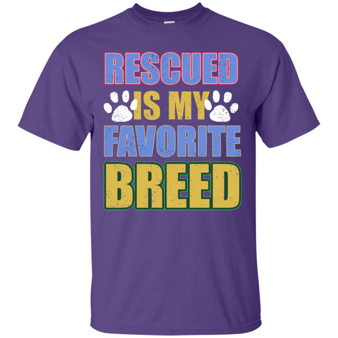 Rescued Is My Favorite Breed Shirt Purple