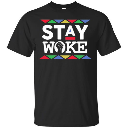 Stay Woke Against Inequality Black Power T-shirt Women_s Rights Black