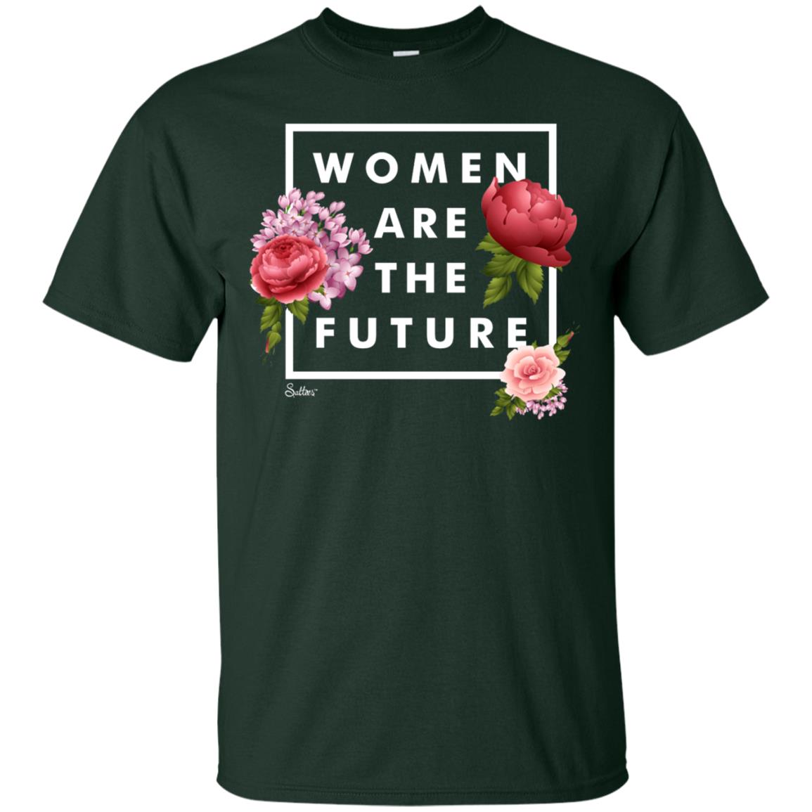 Women Are The Future T-shirt Forest