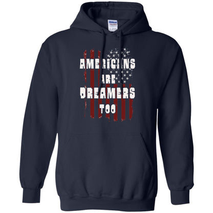 Anti Trump T-shirt Americans Are Dreamers Too Patriotic Pride Navy