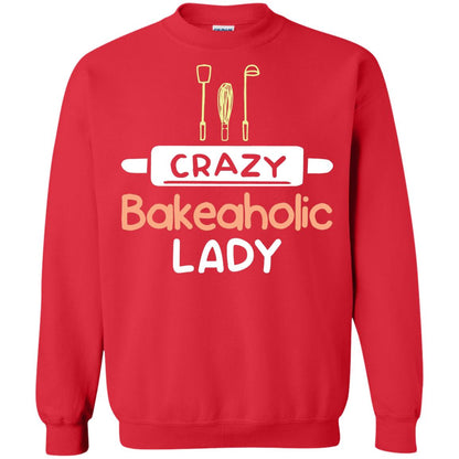 Crazy Bakeaholic Lady Baking Lover Shirt Red