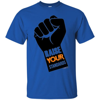 Raise Your Standards Motivatitonal Fitnoquit T-shirt Royal