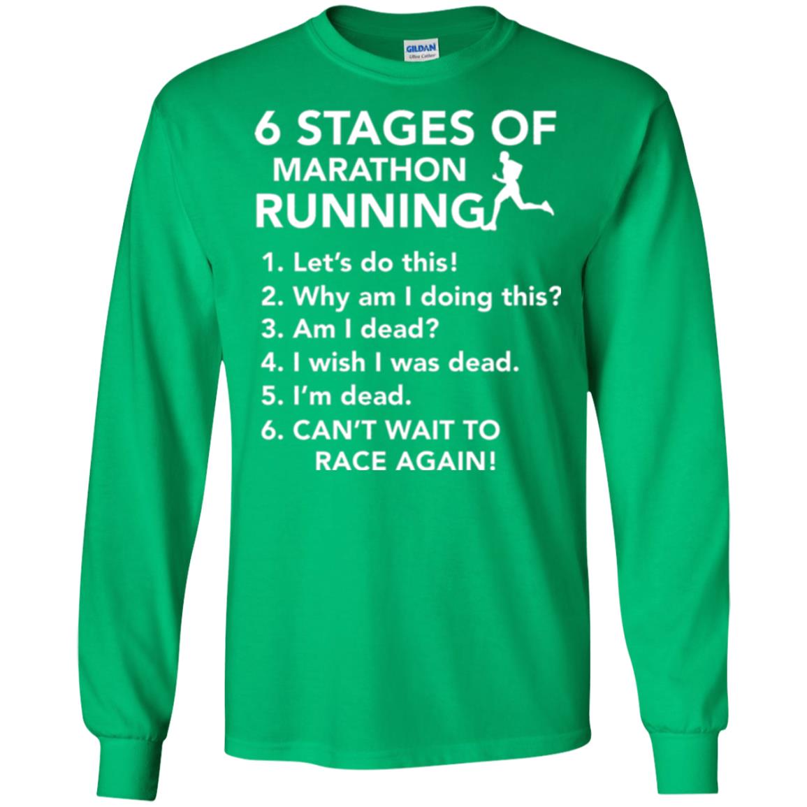 Runner T-shirt 6 Stages Of Marathon Running Irish Green